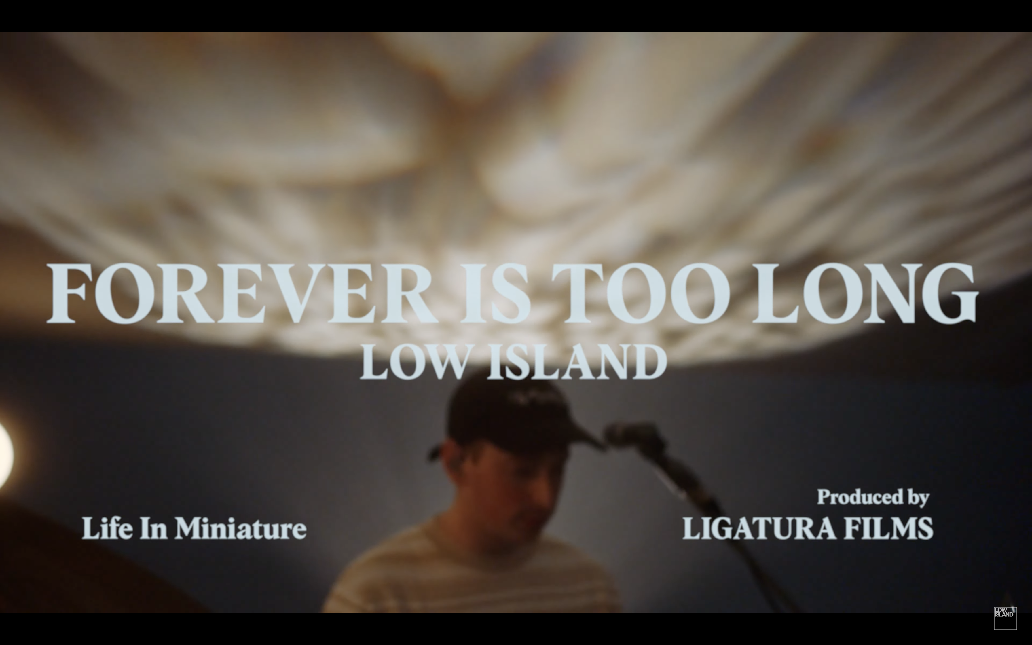 LOW ISLAND Forever Is Too Long